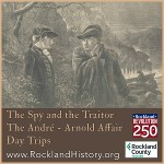 THE SPY AND THE TRAITOR: The André – Arnold Affair Day Trip